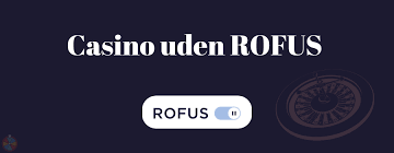 Udenlandsk Casino Uden Rofus En Guide til Spiloplevelser Udenlandsk Casino Uden Rofus En Guide til Spiloplevelser