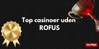 Casino Uden Rufus Nem Udbetaling Oplev Spændingen!