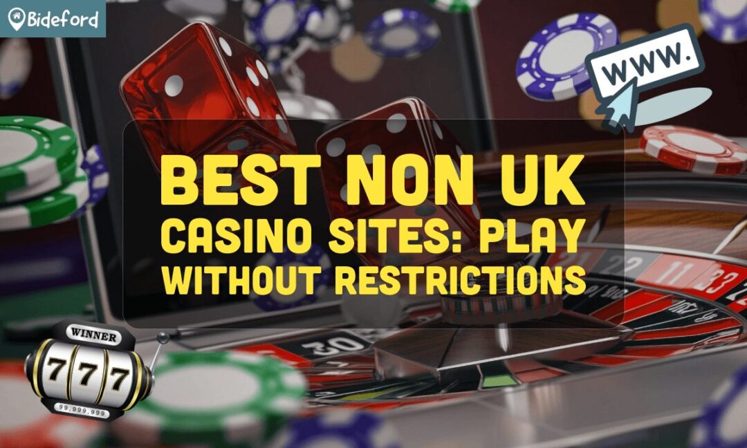 Exploring the World of Non-UK Online Casinos