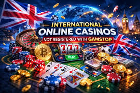 The Thrilling World of International Casinos Online